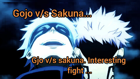Gojo vs sakuna interesting fight...