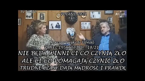 CZASY DAJĄ MĄDROŚĆ I - NIE BĘDĄ WINNI CI CO CZYNIĄ ZŁO, ALE CI CO POMAGAJĄ CZYNIĆ ZŁO/2021 TV INFO