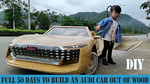 full 50 days to build an audi car out of wood - Audi Skysphere - DIY