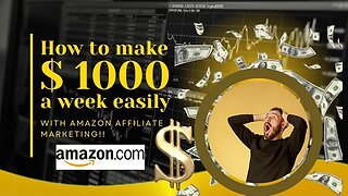 How to make $1000/week Easily - Amazon affiliate Marketing #affiliatemarketing #makemoneyonline