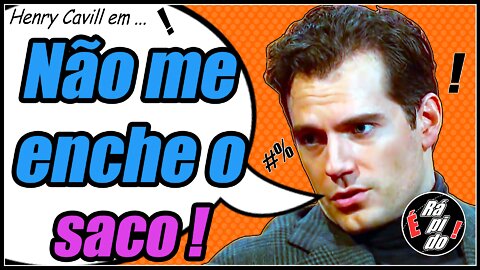 Henry Cavill ignorou o diretor.