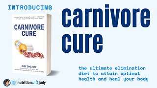 Introducing Carnivore Cure: The Ultimate Elimination Diet to Attain Optimal Health & Heal your Body