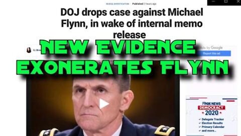 5/8/20 General Flynn (Should be) Exonerated/ SpyGate Evidence Mounts