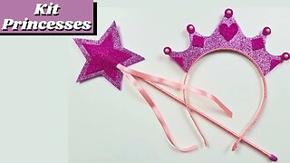 DIY - How to Make Your Own Princess Kit: Tiara and Star Wand