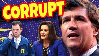 Tucker Carlson Describes How The FBI Created The Gretchen Whitmer Kidnapping Plot!