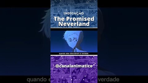 INDICAÇÃO | The Promised Neverland - #shorts