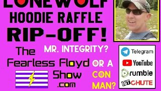 LONEWOLF HOODIE RAFFLE RIP-OFF!