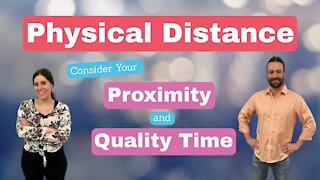 Physical Distance: Can Long Distance Relationships Work?