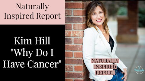 Kim Hill - Why Do I Have Cancer?