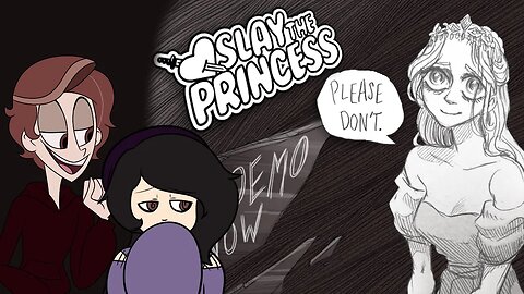 Slay the Princess Demo