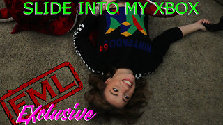 FML: Slide Into My Xbox (Now Streaming on Notebook++)