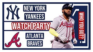 NY Yankees vs Atlanta Braves GAME 1 Live Stream Watch Party: Join The Excitement