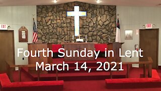 Fourth Sunday in Lent Worship, March 14, 2021