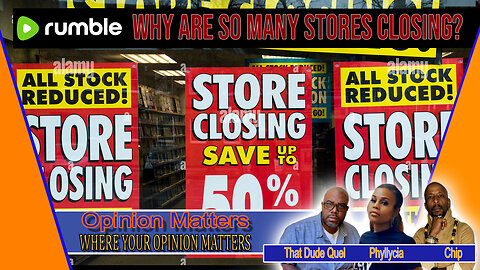 WHY ARE SO MANY STORES CLOSING?