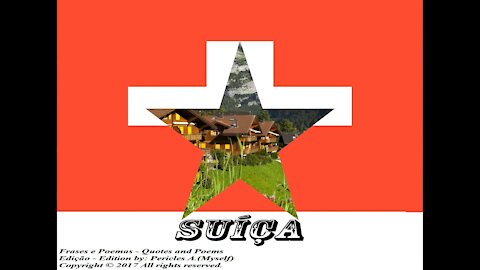 Bandeiras e fotos dos países do mundo: Suíça [Frases e Poemas]