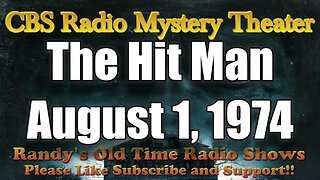 CBS Radio Mystery Theater The Hit Man August 1, 1974