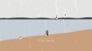 DJ CSM - Everytime