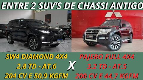 ENTRE 2 CARROS - TOYOTA HILUX SW4 X MITSUBISHI PAJERO FULL - SUPER CONFIÁVEIS E MERECEM NOVA GERAÇÃO