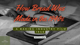 Bread Production: How Bread Was Made in 1942 - A Glimpse into the Past