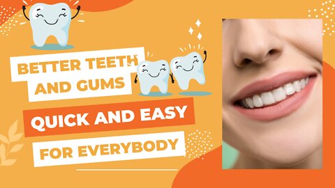 🦷​👍GET BETTER TEETH AND GUMS THE EASY WAY - WORKS 100% - EASY🦷​👍