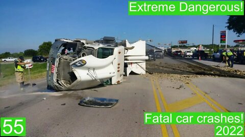 Extreme Dangerous! Fatal car crashes 55- 2022