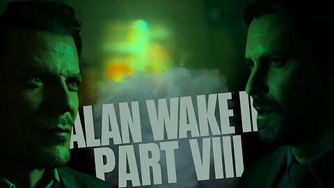 I HAVE A CULT! | Alan Wake 2 | Part-8