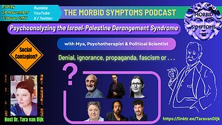 Psychoanalyzing Israel-Palestine Derangement Syndrome