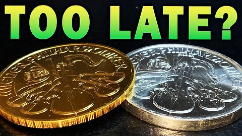 Buy Gold & Silver Before IT'S TOO LATE!