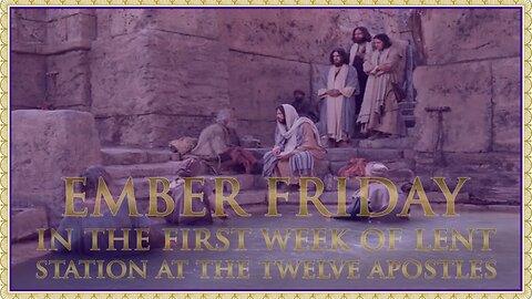 The Daily Mass: Ember Friday in Lent
