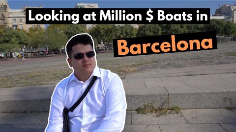 🤑 Looking at MILLION $ Boats in Barcelona