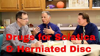 Drugs to Help Sciatica or Herniated Disc- Lessen Pain & Promote Healing-