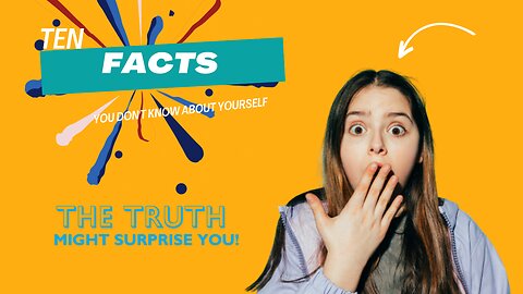 10 Facts You Don't Know About Yourself (Mind-Blowing!)| #selfdiscovery #factsaboutyourself