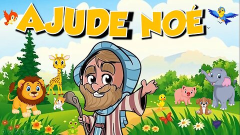 ENCONTRE OS ANIMAIS | Arca de Noé | jogo para crianças