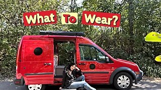 VanLife | Minimalist van wardrobe + what do I wear?