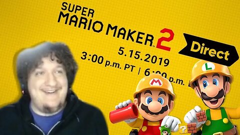 Reaction To The Super Mario Maker 2 Direct (livestreamed)