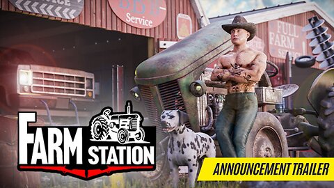 Farm Station - Announcement Trailer