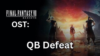 FFVII Rebirth OST: Queen's Blood Defeat