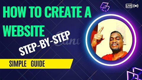 How To Create A Website: The Easy Step-By-Step Guide