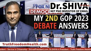 Dr. Shiva: Answers Questions From The Second GOP Presidential Debate