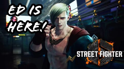 Stree Fighter 6'd Ed is here!