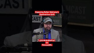 Exposing Dylan Mulvany’s Destructive Grift #timcast #UnWokablePod #dylanmulvaney