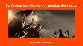 St Vardan Mamikonian Armenian Hero Legend