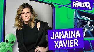 JANAINA XAVIER - PÂNICO - 12/12/22