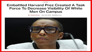 Did Harvard Really Have A Task Force to Get Rid of White Males?