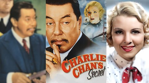 CHARLIE CHAN'S SECRET (1936) Warner Oland, Rosina Lawrence & Charles Quigley | Mystery | B&W