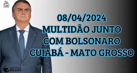 IN BRAZIL IN CUIABÁ - MATO GROSSO THE PEOPLE CONTINUE WITH BOLSONARO