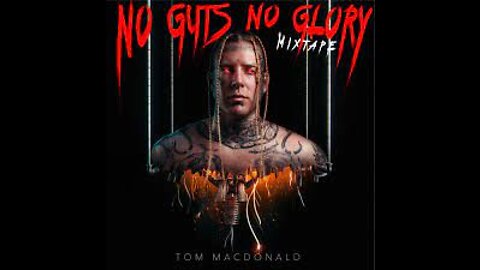 Spilt Milk - Tom MacDonald (Audio) Album - No Guts No Glory