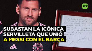 Subastarán la servilleta en la que se plasmó la promesa del fichaje de Messi por el FC Barcelona