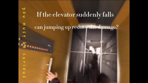 If the elevator suddenly falls, can you jump up to avoid injury?