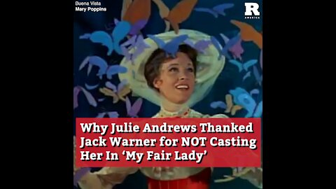 Why Julie Andrews Thanked Jack Warner for Not Casting Her In ‘My Fair Lady’